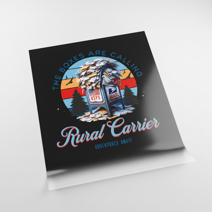 The Boxes Are Calling - Rural Carrier DTF Transfer